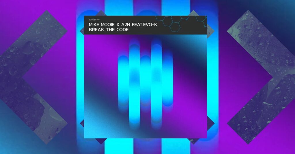 Mike Mooie and A2N Join Forces for “Break the Code” Featuring E.V.O.K.