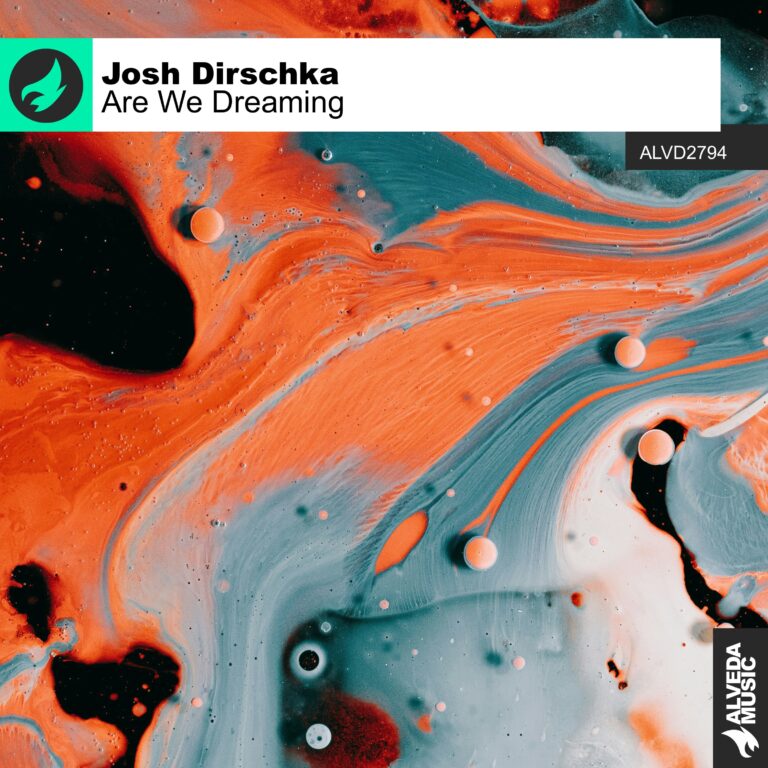 Josh Dirschka Prepares to Release New Trance Journey “Are We Dreaming”
